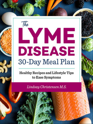 cover image of The Lyme Disease 30-Day Meal Plan